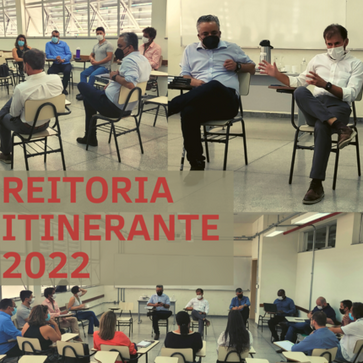 Campus Recebe A Primeira Reitoria Itinerante No Retorno Presencial Das ...